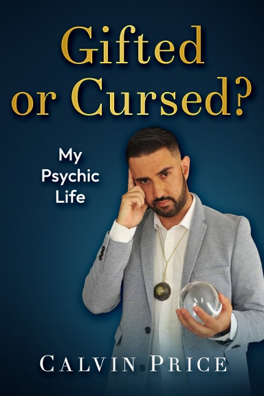 Gifted or Cursed by Calvin Price